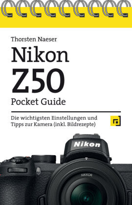 Nikon Z50 Pocket Guide
