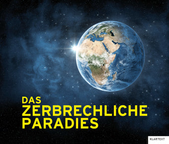 Das zerbrechliche Paradies Ausstellungskatalog