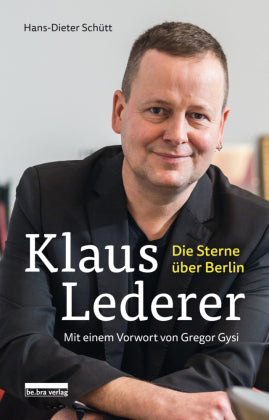 Klaus Lederer Die Sterne über Berlin