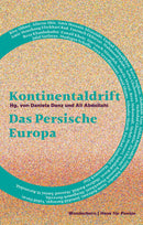 Kontinentaldrift Das Persische Europa
