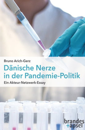 Dänische Nerze in der Pandemie-Politik Ein Akteur-Netzwerk-Essay