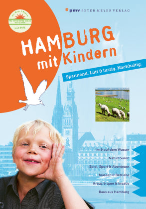 Hamburg mit Kindern Spannend. Lütt & lustig. Nachhaltig.