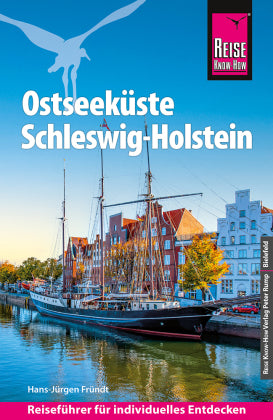 Reise Know-How Reiseführer Ostseeküste Schleswig-Holstein