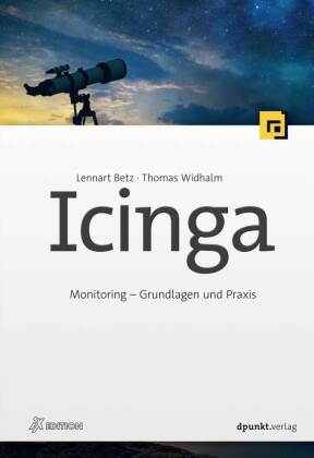 Icinga Monitoring - Grundlagen und Praxis