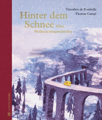 Hinter dem Schnee Eine Weihnachtsgeschichte