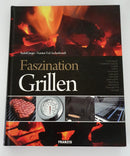 Faszination Grillen