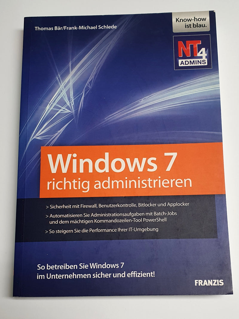 Windows 7 richtig administrieren