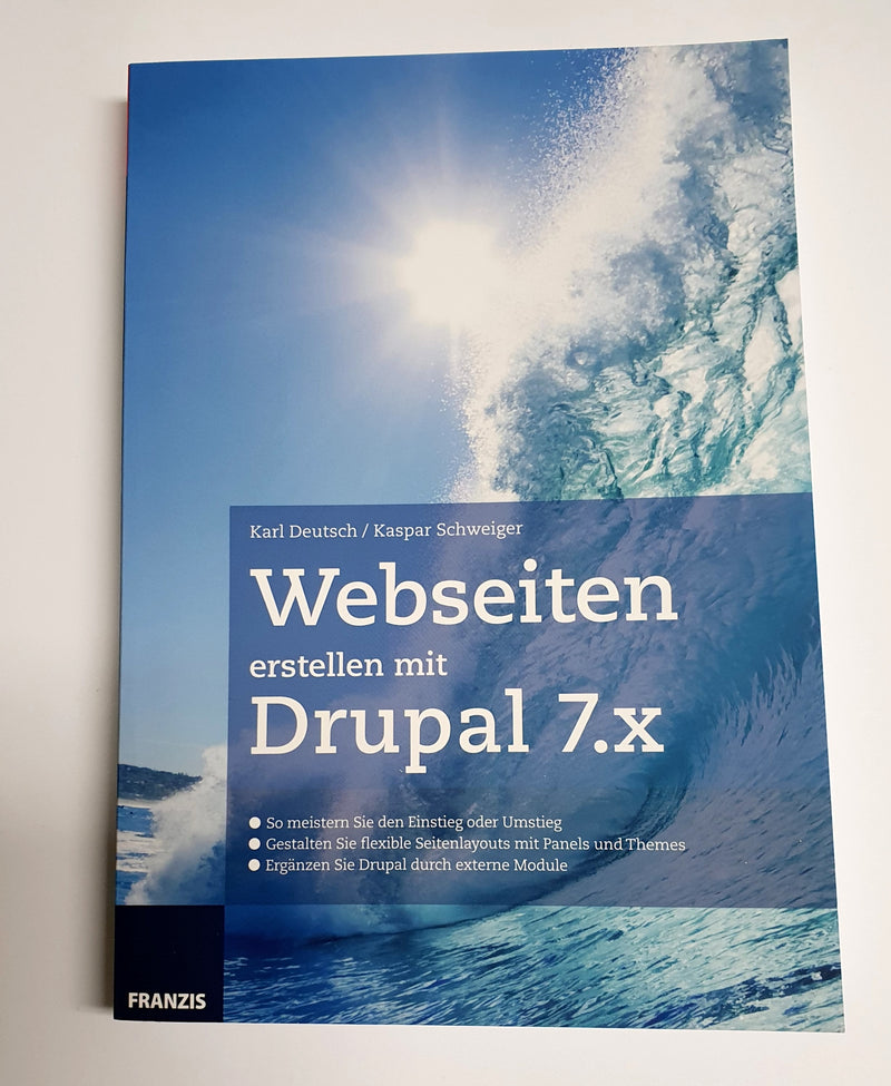 Webseiten erstellen mit Drupal 7.x