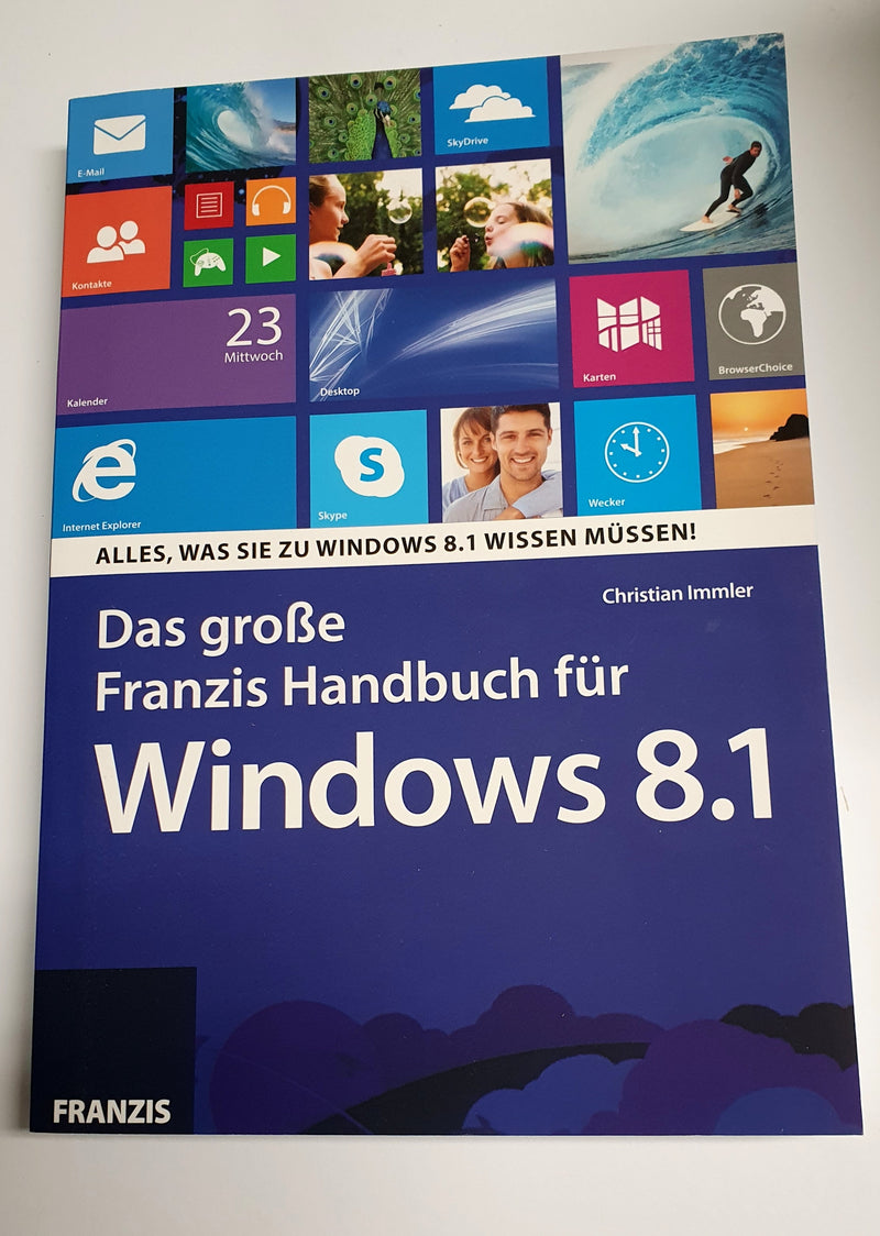 Das große Franzis Handbuch f.Windows 8.1