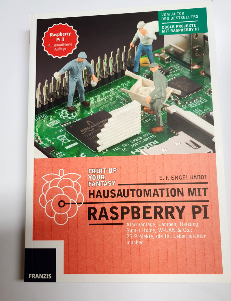 Hausautomation mit Raspberry Pi  4.Aufl.