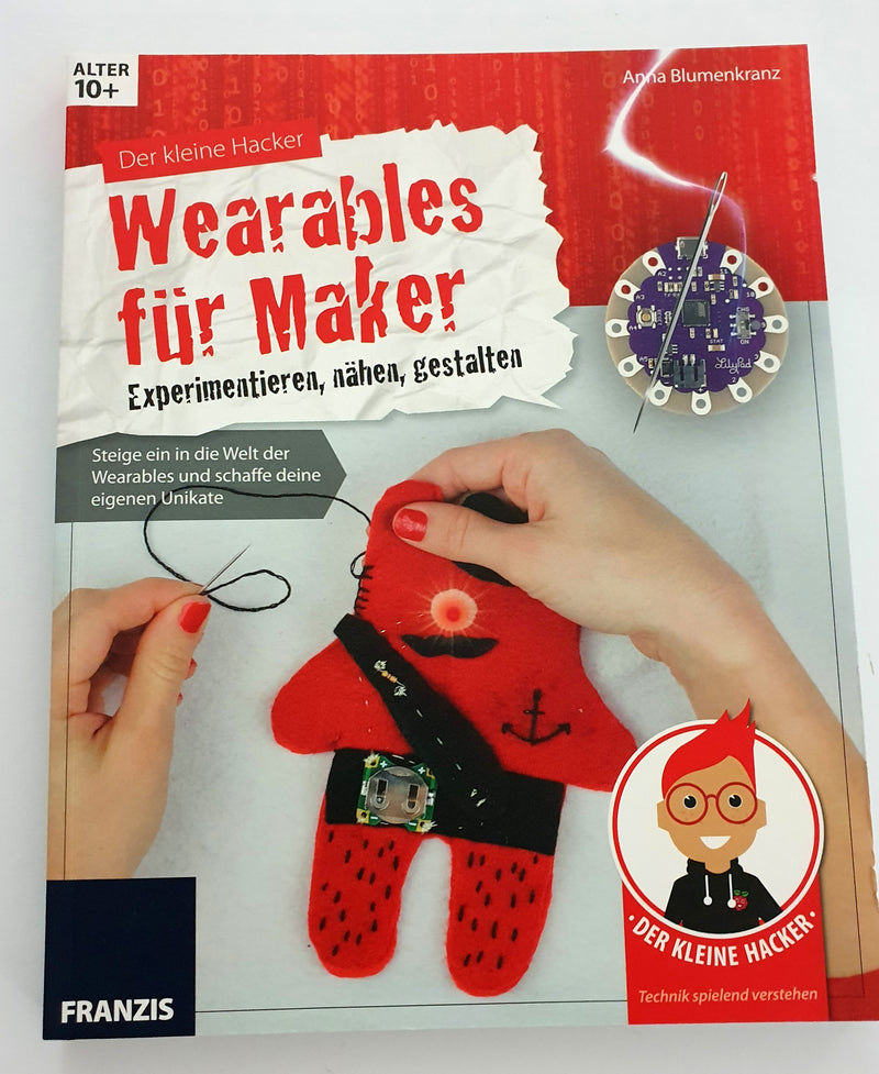 Der Kleine Hacker:Wearables für Maker