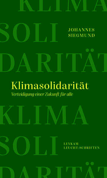 Klimasolidarität – Verteidigung einer Zukunft für alle