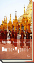 Reportage Burma/Myanmar