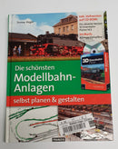 Die schönsten Modellbahnanlagen