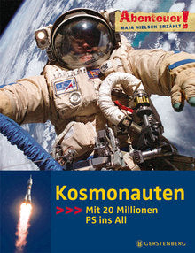 Kosmonauten- Mit 20 Millionen PS ins All