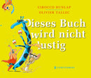 Dieses Buch wird nicht lustig