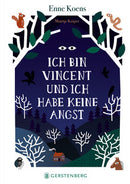 Ich bin Vincent und ich habe keine Angst