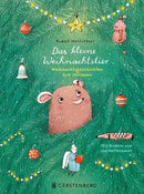 Das kleine Weihnachtstier, Weihnachtsgeschichten zum Vorlesen