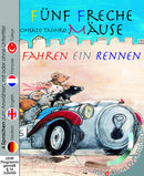 Fünf freche Mäuse fahren ein Rennen (Buch mit DVD)