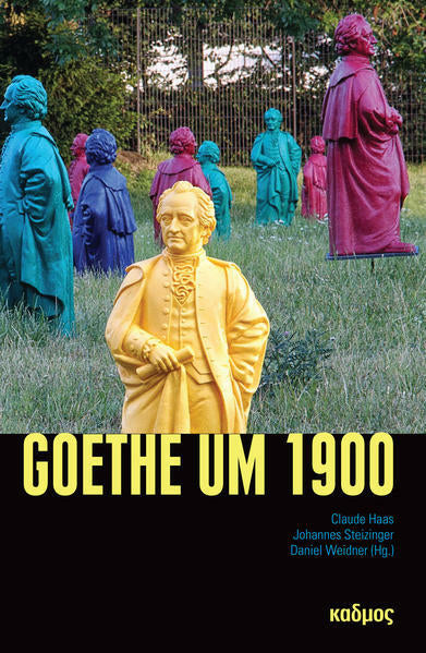 Goethe um 1900