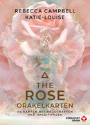 Das Orakel der Rose