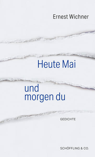 Heute Mai und morgen du