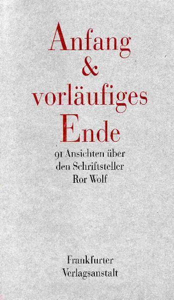 Anfang und vorläufiges Ende (Broschiert)