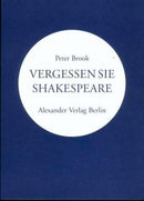 Vergessen Sie Shakespeare