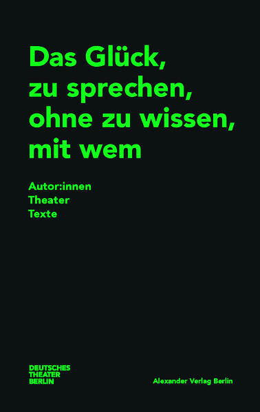 Das Glück, zu sprechen, ohne zu wissen, mit wem