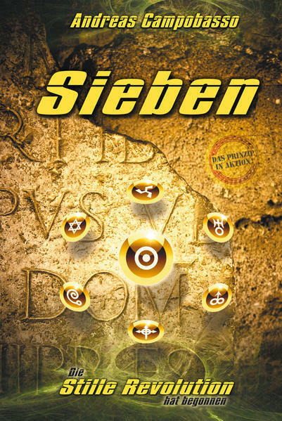 Sieben - Die Stille Revolution hat begonnen