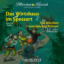 Das Wirtshaus im Spessart und Das Märchen vom falschen Prinzen Die ZEIT-Edition