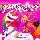Power-Prinzessinnen-Patrouille