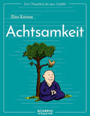 Das Übungsheft für gute Gefühle – Achtsamkeit