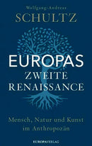 Europas zweite Renaissance
