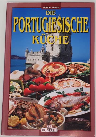 Die Portugiesische Küche