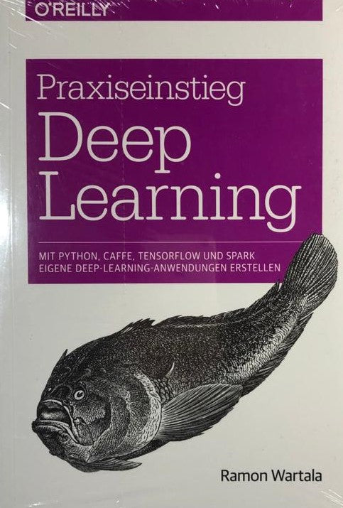 Praxiseinstieg Deep Learning