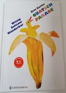 Eric Carles Quatschparade: Witzig, seltsam, wunderbar