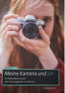 Meine Kamera und ich