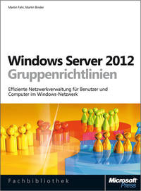 Windows Server 2012- und Windows 8-Gruppenrichtlinien