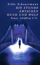 Die Stunde zwischen Hund und Wolf