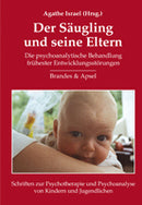 Der Säugling und seine Eltern