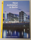 Neue Architektur in Berlin