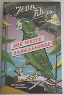 Die weite Sargassosee